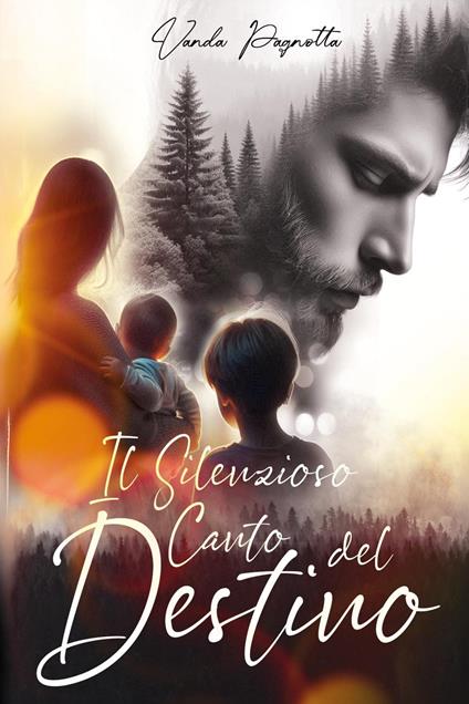 Il silenzioso canto del destino - Vanda Pagnotta - copertina