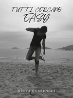 Tutti cercano Easy