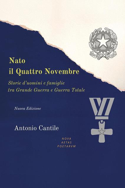 Nato il Quattro Novembre - Antonio Cantile - copertina