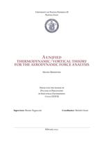 A unified thermodynamic/vortical theory for the aerodynamic force analysis