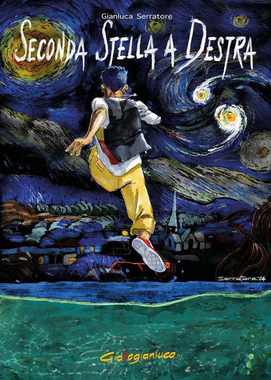 Seconda stella a destra - Gianluca Serratore - copertina