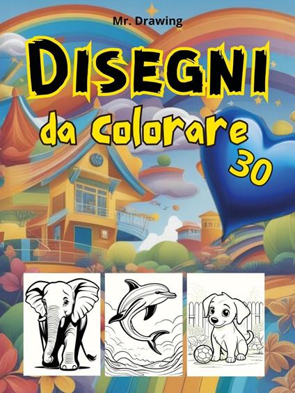 30 disegni da colorare - copertina
