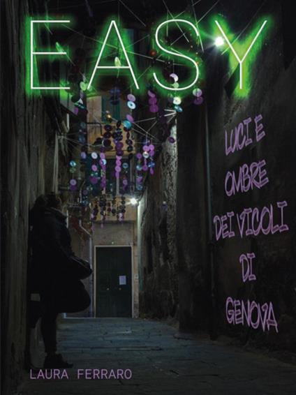 Easy - Laura Ferraro - ebook