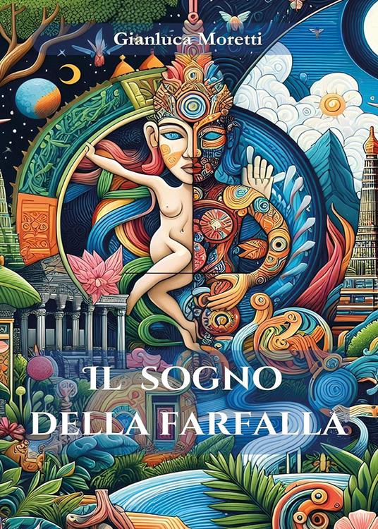 Il sogno della farfalla - Gianluca Moretti - copertina
