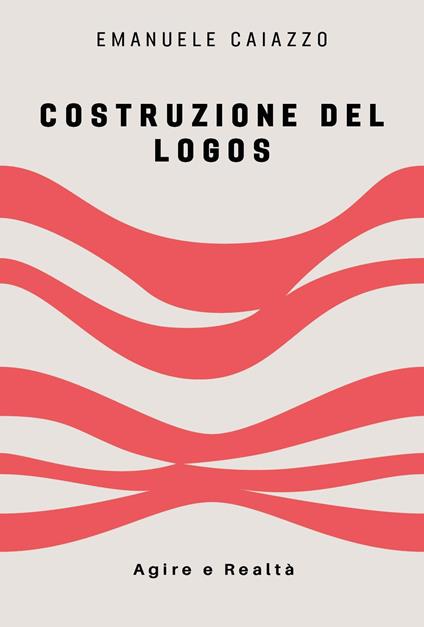 Costruzione del logos - Emanuele Caiazzo - copertina
