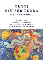 Tutti giù per terra e poi rifamo...