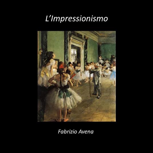 L'impressionismo - Fabrizio Avena - copertina