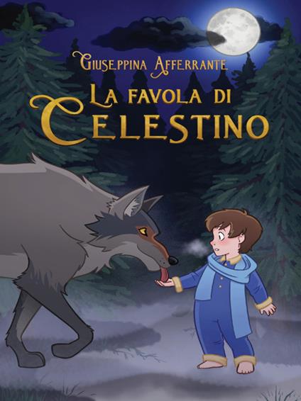 La favola di Celestino - Pasquale Afferrante - ebook