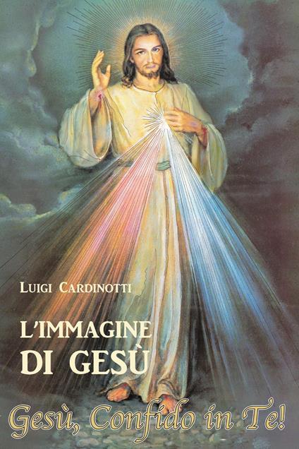 L'immagine di Gesù - Luigi Cardinotti - copertina