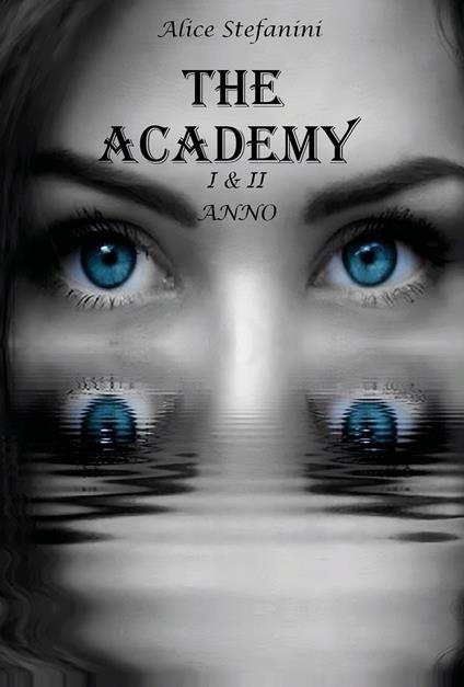 The academy - Alice Stefanini - copertina