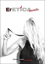Ereticamente