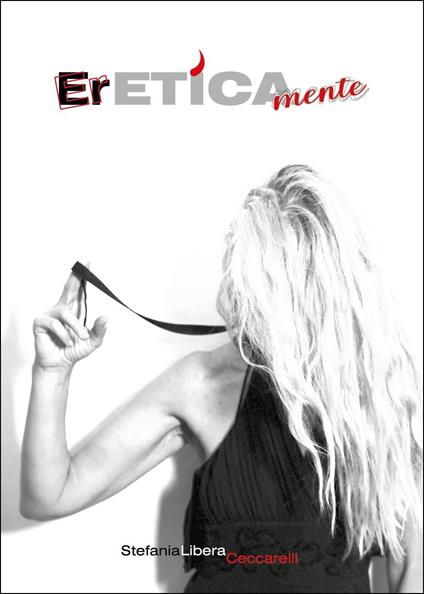 Ereticamente - Stefania Libera Ceccarelli - copertina