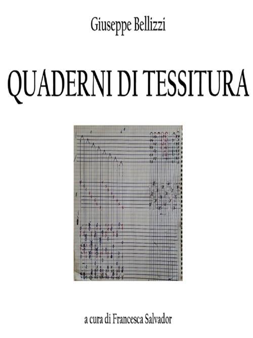 Quaderni di tessitura - Francesca Salvador - ebook