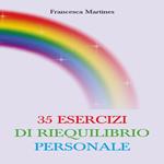 35 Esercizi di Riequilibrio Personale