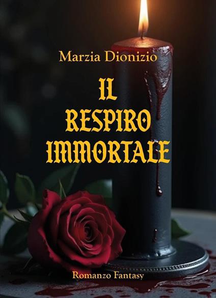 Il respiro immortale - Marzia Dionizio - copertina