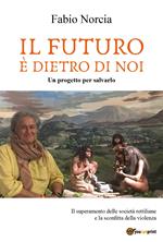 Il futuro è dietro di noi