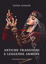 Antiche tradizioni e leggende armene
