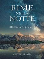 Rime nella notte. Raccolta di poesie