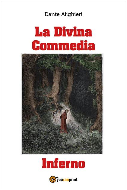 La Divina Commedia. Inferno - Dante Alighieri - copertina