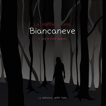Le mille e una Biancaneve in Italia - copertina