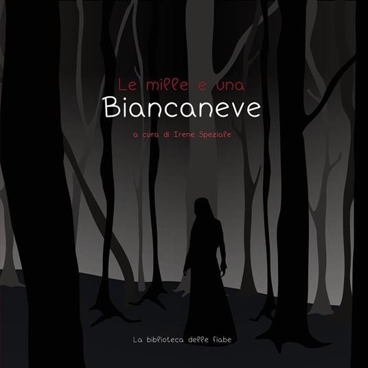 Le mille e una Biancaneve in Italia - copertina