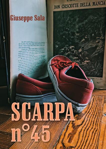 Scarpa n° 45 - Giuseppe Sala - copertina