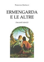 Ermengarda e le altre