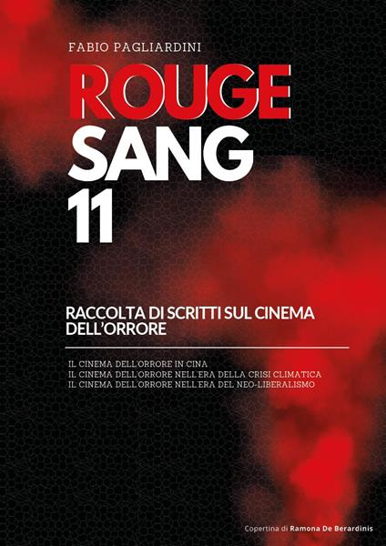 Rouge sang: raccolta di scritti sul cinema dell'orrore. Vol. 11 - Fabio Pagliardini - copertina