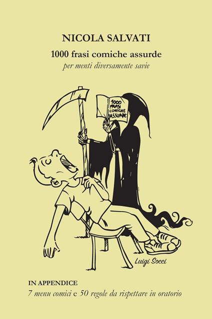 1000 frasi comiche assurde per menti diversamente savie - Nicola Salvati - copertina