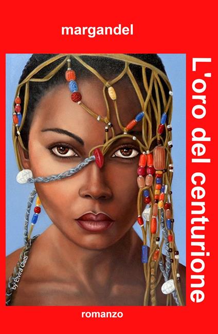 L'oro del centurione - Mario Gandellini - copertina