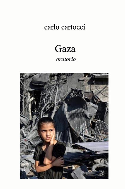 Gaza. Oratorio - Carlo Cartocci - copertina