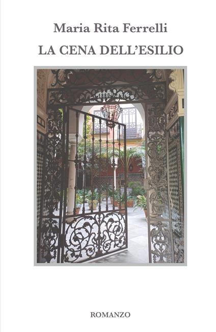 La cena dell'esilio - Maria Rita Ferrelli - copertina