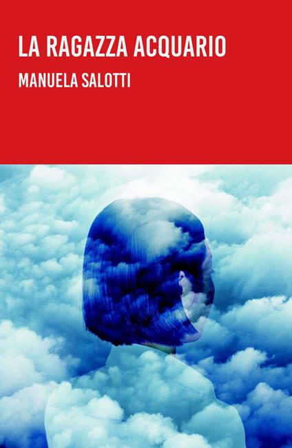 La ragazza Acquario - Manuela Salotti - copertina