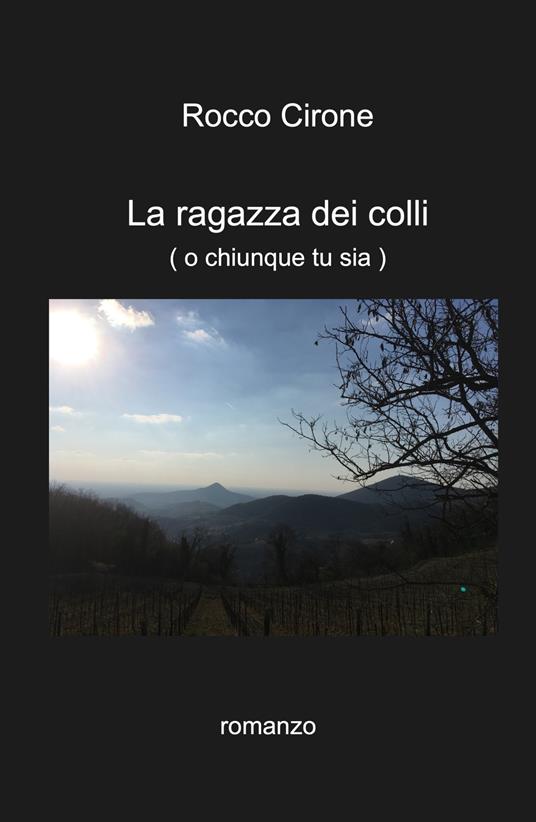 La ragazza dei colli ( o chiunque tu sia ) - Rocco Cirone - copertina