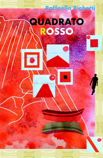 Quadrato rosso - Raffaella Righetti - copertina