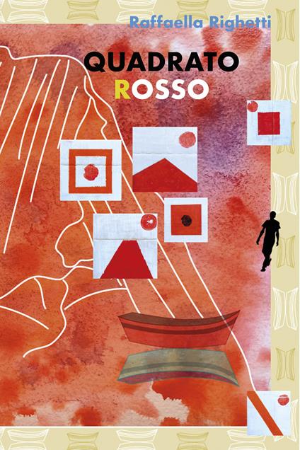 Quadrato rosso - Raffaella Righetti - ebook