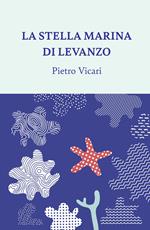 La stella marina di Levanzo