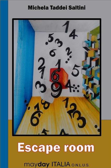 Escape room - Michela Taddei Saltini - ebook