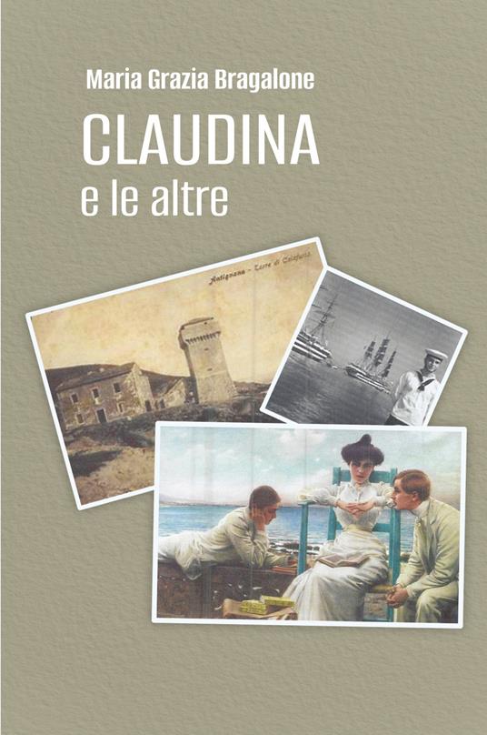 Claudina e le altre - Maria Grazia Bragalone - copertina