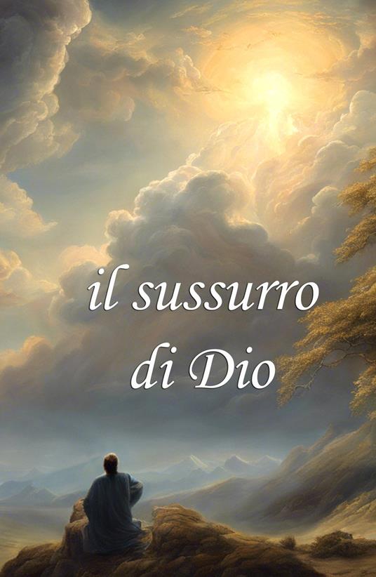 Il sussurro di Dio - Giovanni D'Andrea - copertina