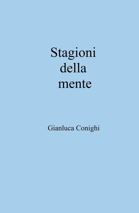 Stagioni della mente - Gianluca Conighi - copertina