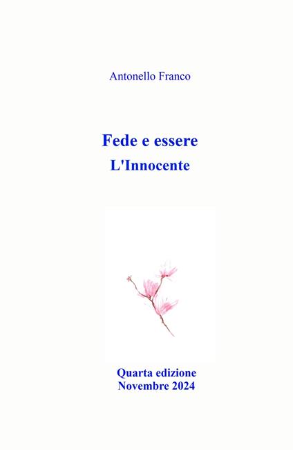 Fede e essere. L'Innocente - Antonello Franco - copertina