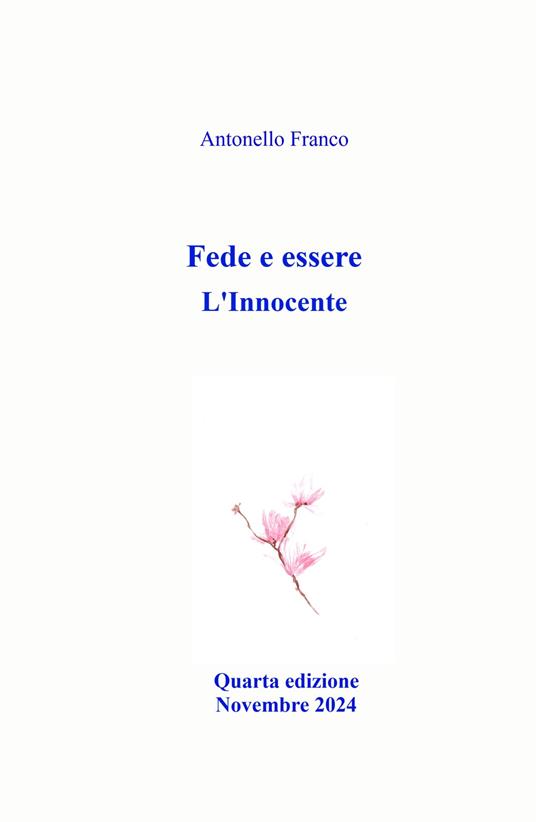 Fede e essere. L'Innocente - Antonello Franco - copertina