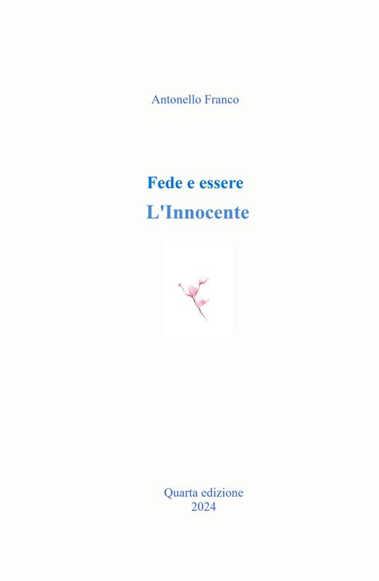 Fede e essere. L'Innocente - Antonello Franco - copertina