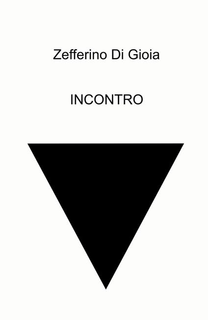 Incontro - Zefferino Di Gioia - copertina