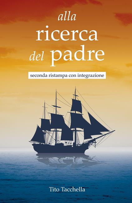 Alla ricerca del padre - Tito Tacchella - copertina