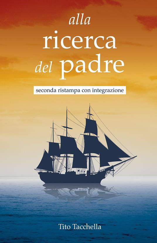 Alla ricerca del padre - Tito Tacchella - copertina