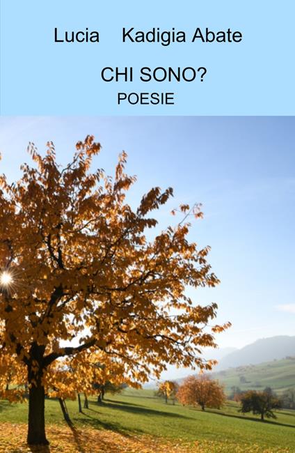 Chi sono? - Lucia Kadigia Abate - copertina