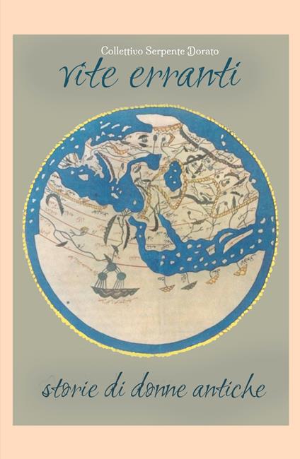 Vite erranti - Collettivo Serpente Dorato - copertina