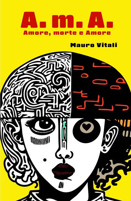 A.m.A. Amore, morte e amore - Mauro Vitali - copertina